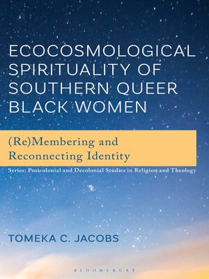 cover image of Ecocosmological Spirituality of Southern Queer Black Women